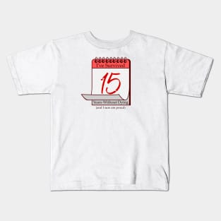 I've Survived 15 Years Kids T-Shirt